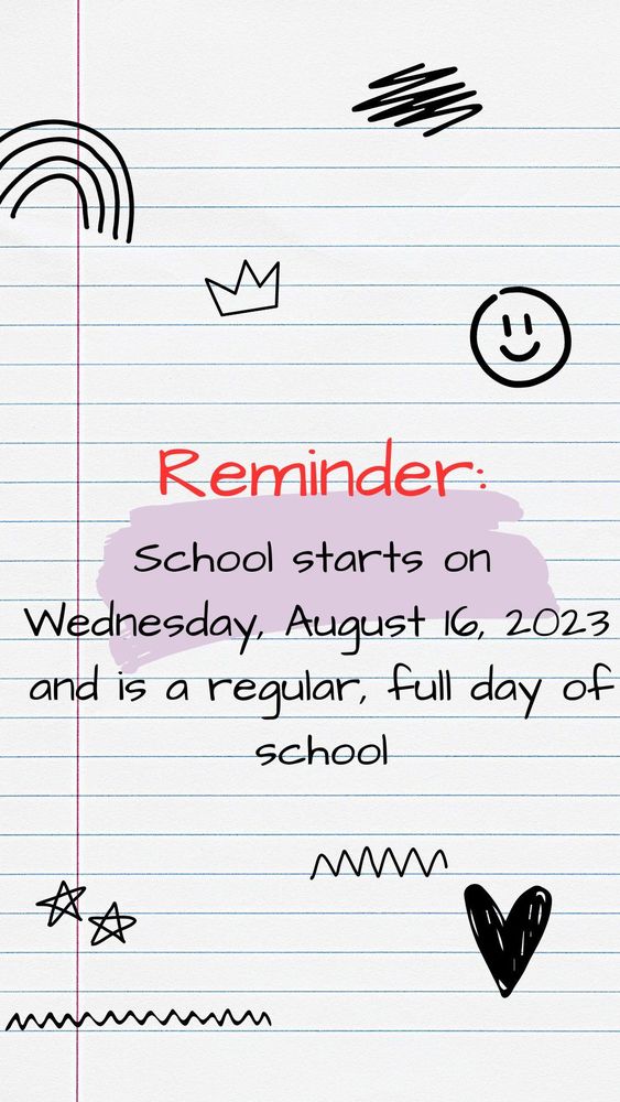 First day of School - Wednesday, August 16