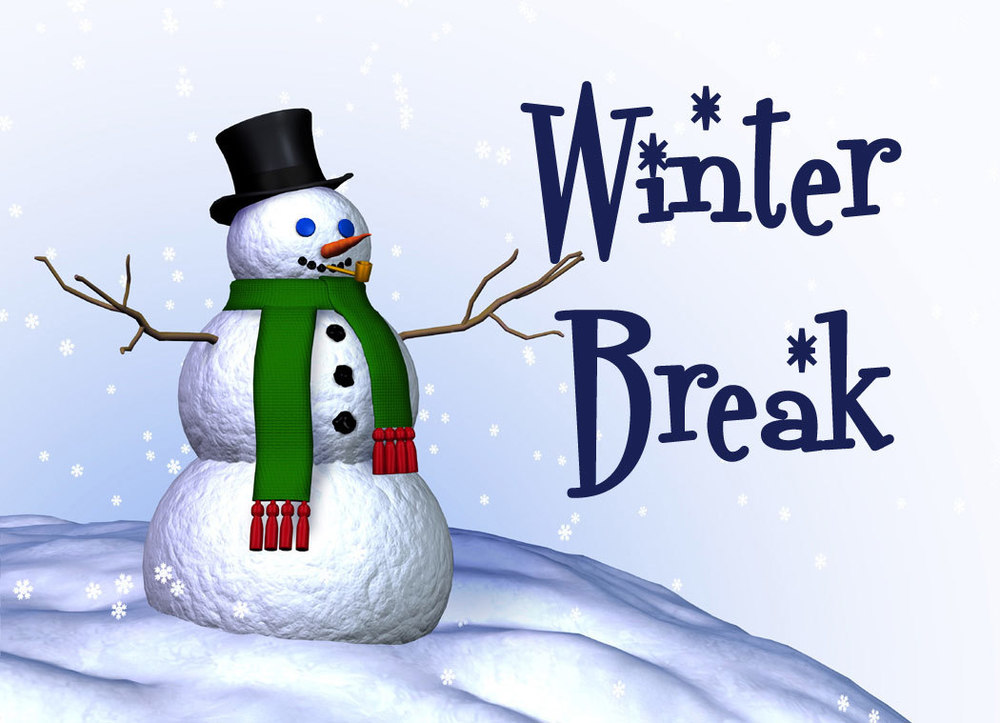 Winter Break - NO SCHOOL