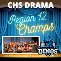 CHS DRAMA ARE REGION 12 CHAMPIONS