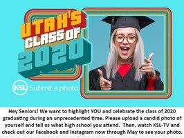 SENIORS: SUBMIT YOUR PHOTO TO KSL...