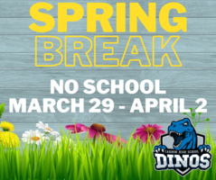 SPRING BREAK IS MARCH 29TH - APRIL 2ND
