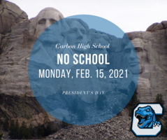NO SCHOOL - MONDAY, FEBRUARY 15, 2021
